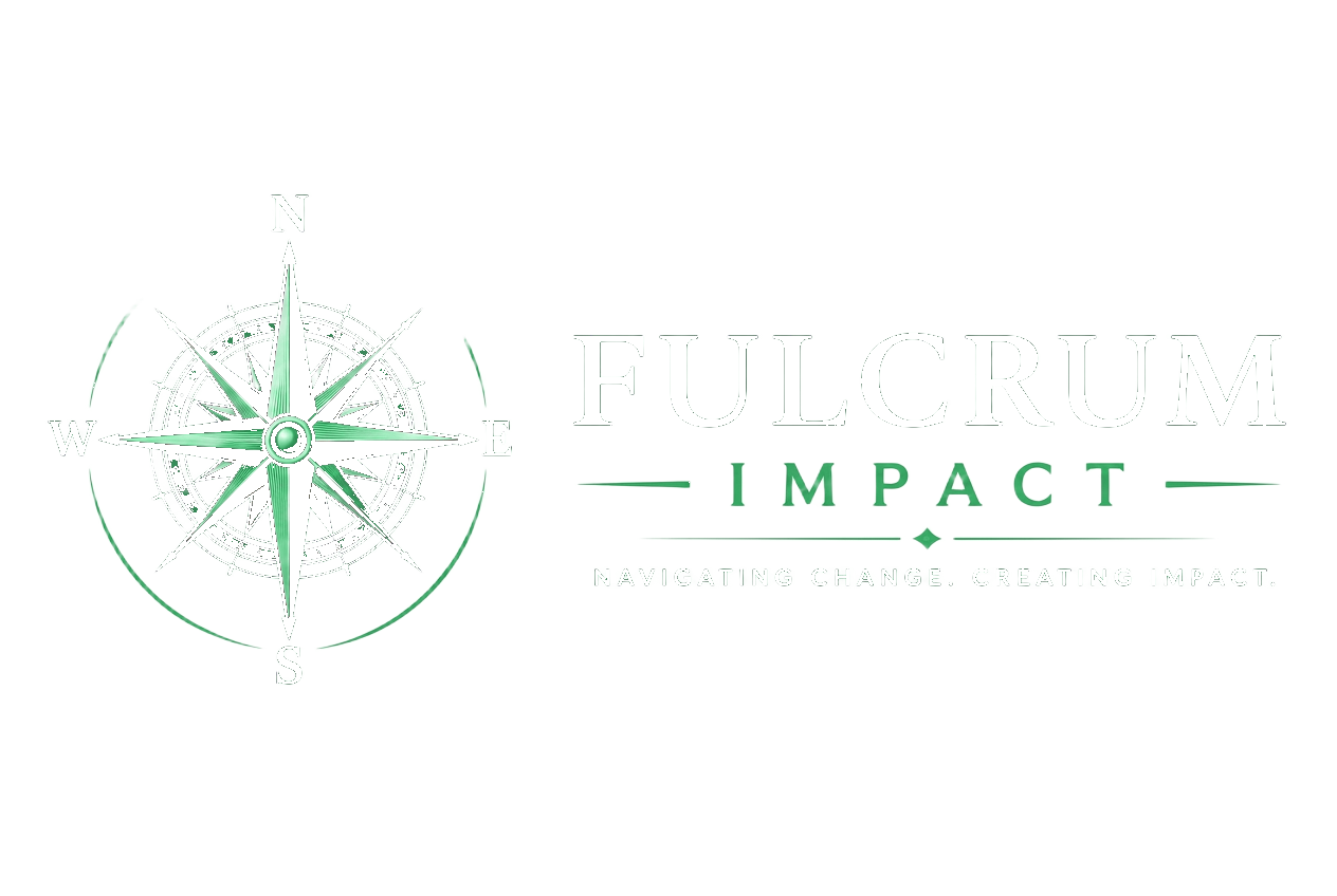 Fulcrum Impact — Navigating change. Creating impact.